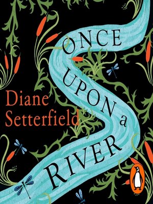 Once Upon a River - Audiobook